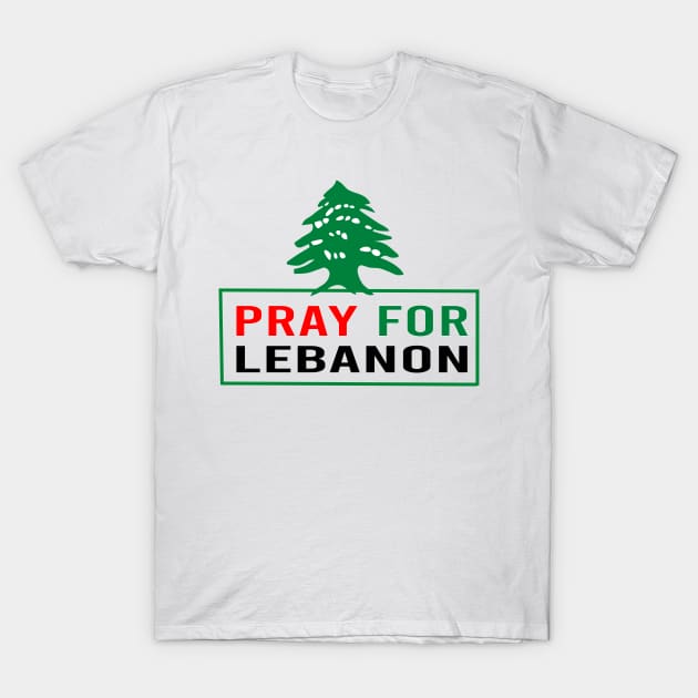 Pray For Lebanon stand with Lebanese people T-Shirt by Formoon